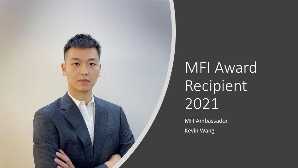 Kevin Wang MFI Ambassador Award Recipient 2021